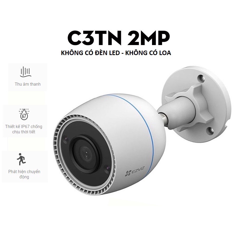 Camera ip wifi Ezviz C3TN 3mp , C3W Pro 4Mp , C3N 1080p , C3WN