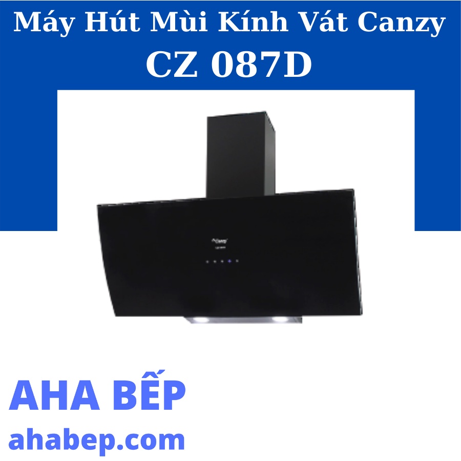 Máy hút khử mùi cao cấp Canzy CZ 087D - Hàng Chính Hãng