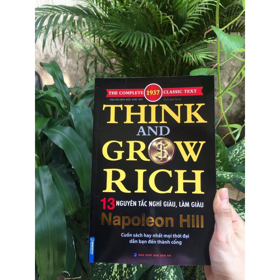 Sách - Think and grow rich - NAPONEON HILL -13 nguyên tắc nghĩ giàu và làm giàu