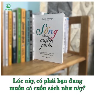 Sống Không Muộn Phiền