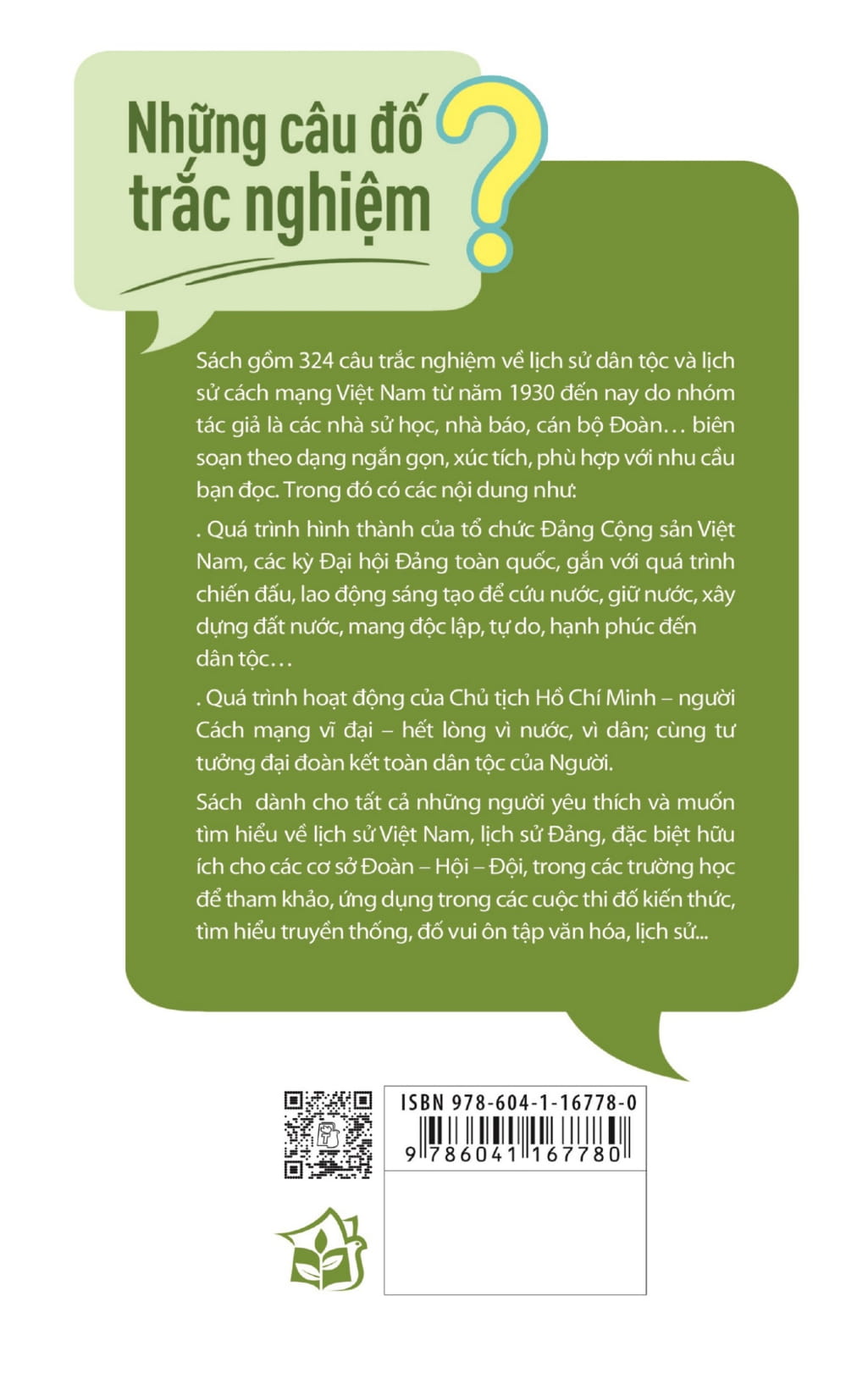 Sách Những Câu Đố Trắc Nghiệm Về Lịch Sử Dân Tộc Và Lịch Sử Cách Mạng Việt Nam Từ Năm 1930 Đến Nay | BigBuy360 - bigbuy360.vn