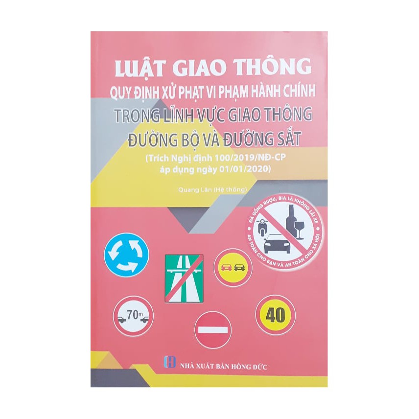 Sách - Luật giao thông-Quy định xử phạt vi phạm hành chính ( áp dụng từ ngày 1/1/2020)