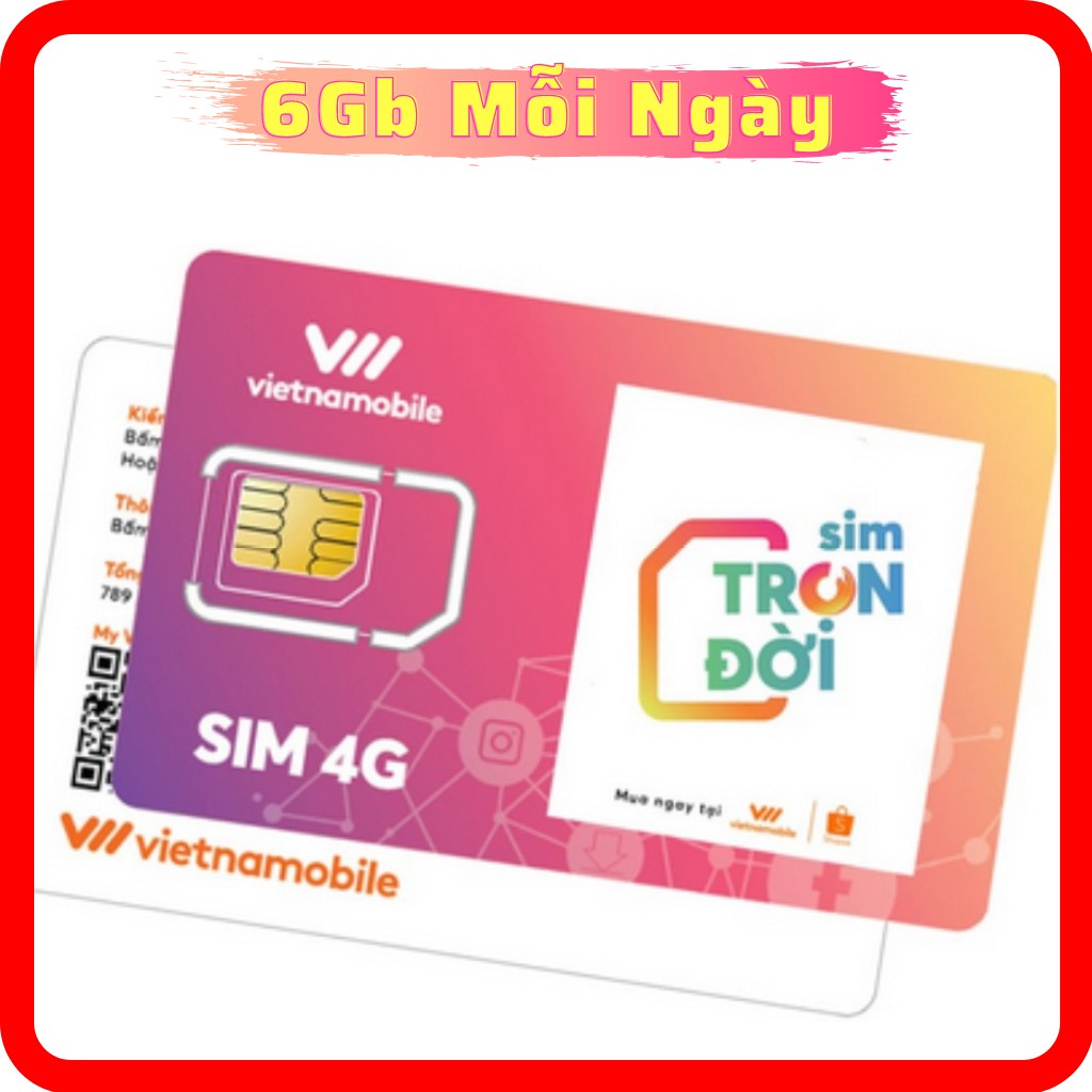 Sim 4G Trọn Đời Vietnamobile Có Sẵn 180Gb (6Gb/Ngày) - Free Gọi Nội Mạng - Tặng 3Gb Dùng Cả Năm - Phí Duy Trì Chỉ 50k