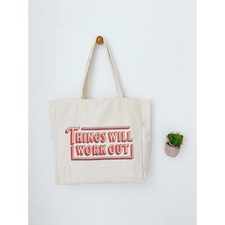 [Hình chụp thật] Túi Tote Túi Vải Leo Canvas Things Will Work Out