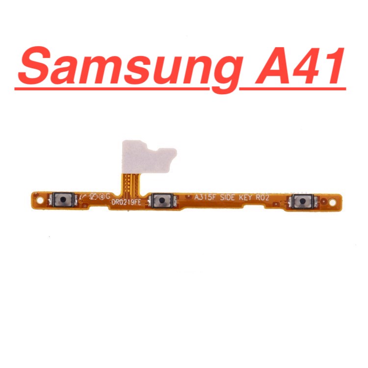 ✅  Mạch Nút Nguồn Samsung A41 Dây Cáp Nút Mở Nguồn, Điều Chỉnh Tăng Giảm Âm Lượng Linh Kiện Thay Thế