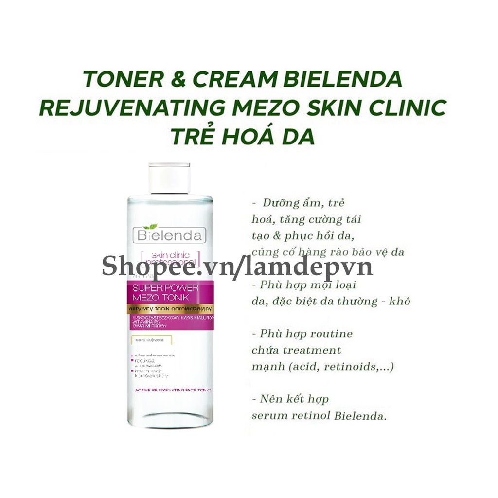 Toner Bielenda Super Power Mezo Tonic Skin Clinic Correcting/ Moisturizing làm căng bóng, sáng da, mờ thâm, se lcl