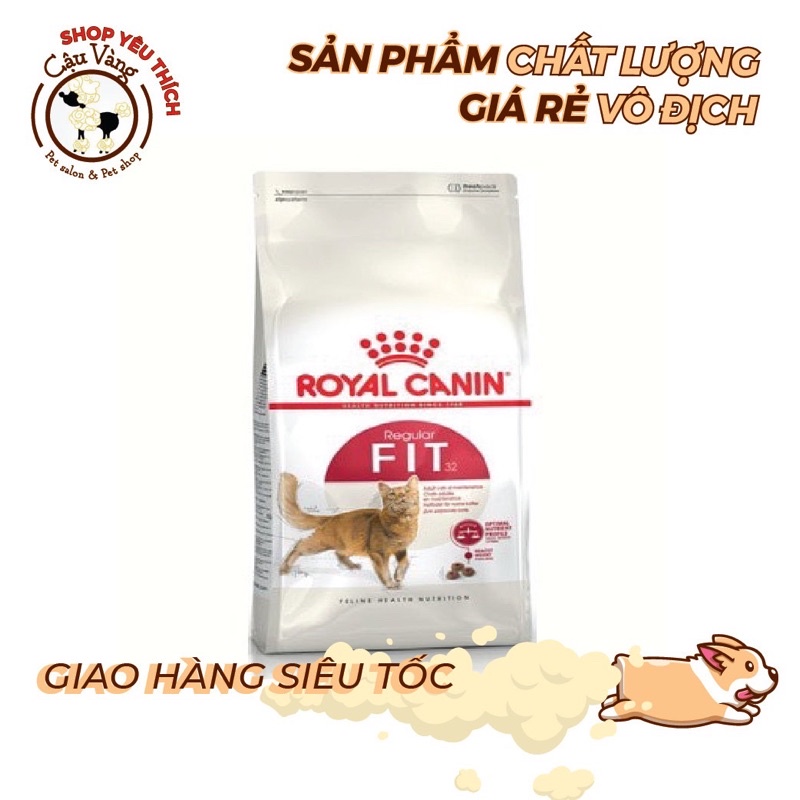 HẠT CAO CẤP ROYAL CANIN FIT DÀNH CHO MÈO