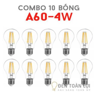 Combo 10 bóng led a60 4w bóng edison trang trí