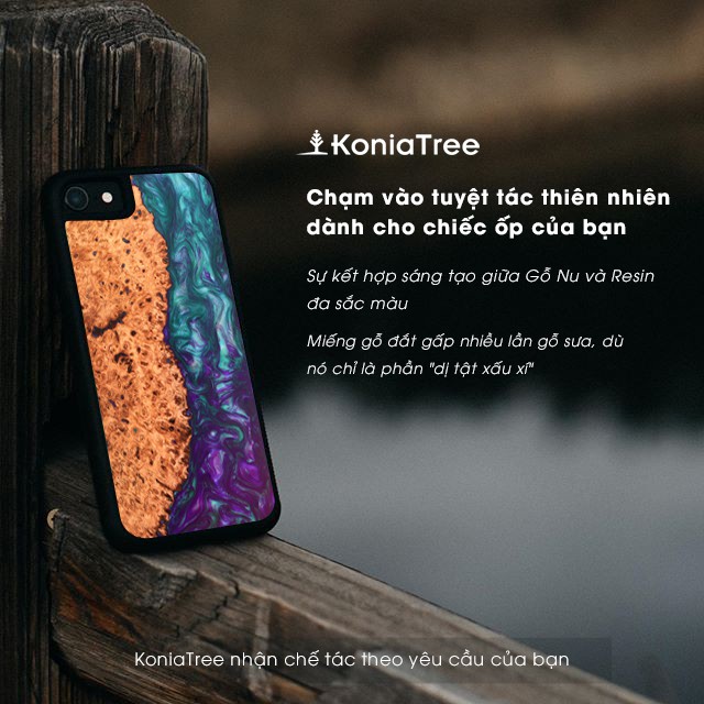 Ốp iPhone Gỗ Nu + Resin đa sắc màu KONIATREE - Món Quà Sang Trọng, Tạo Sự Khác Biệt.  [Chế Tác Theo Yêu Cầu]