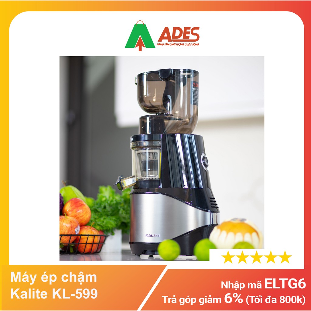 Máy ép chậm Kalite KL-599 - Chính hãng - Bảo hành 24T - NEW 2021