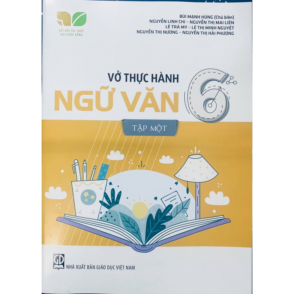 Sách - Vở Thực Hành Ngữ Văn Lớp 6 Tập 1 ( Kết Nối Tri Thức Với Cuộc Sống)