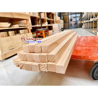 Thanh gỗ thông vuông 4cm x 4cm x dài 120cm + láng mịn 4 mặt