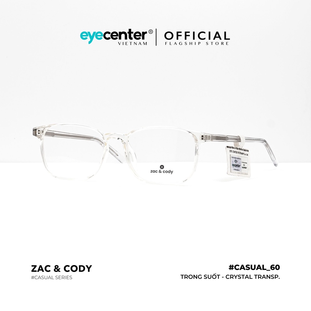 Gọng kính nam nữ chính hãng C60-S by ZAC&amp;CODY lõi thép chống gãy nhập khẩu Eye Center Vietnam