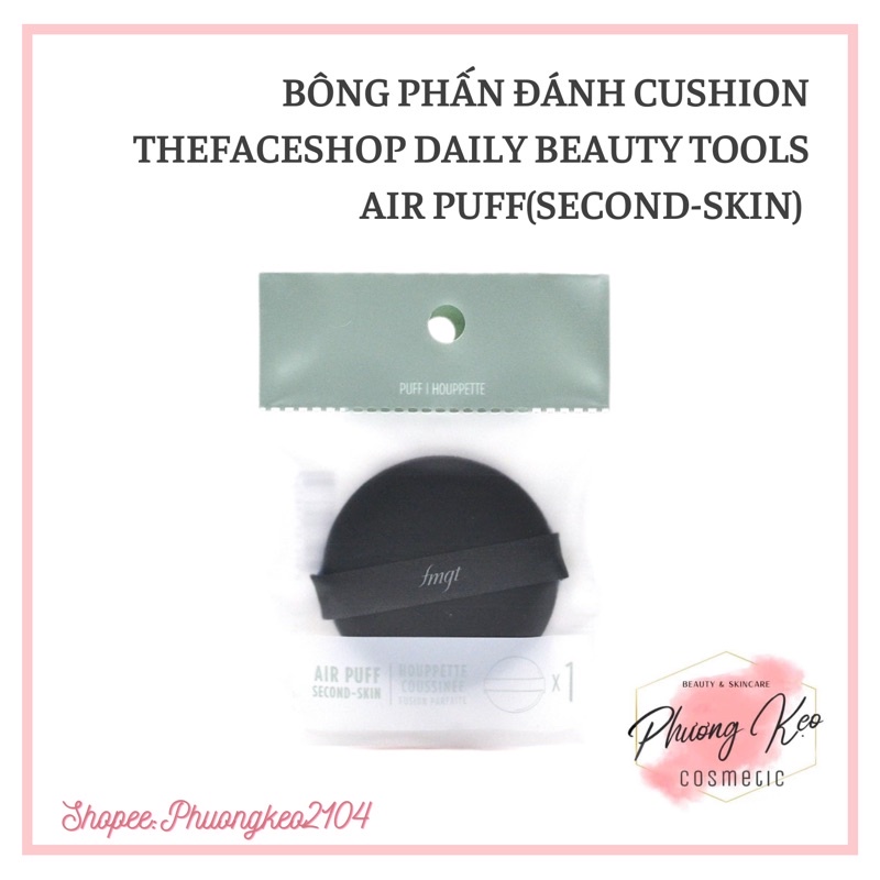 Bông Phấn Đánh Cushion Thefaceshop Daily Beauty Tools Air Puff(Second-Skin)