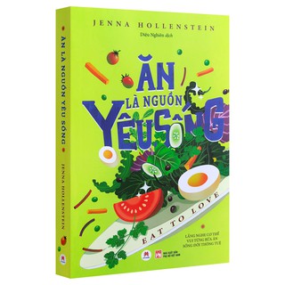 Ăn Là Nguồn Yêu Sống