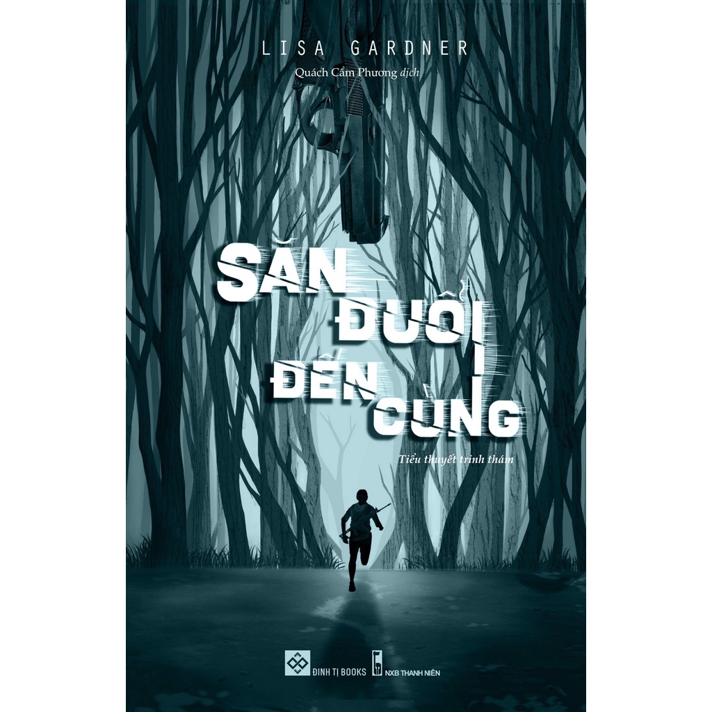 SÁCH - Săn đuổi đến cùng - Right Behind You