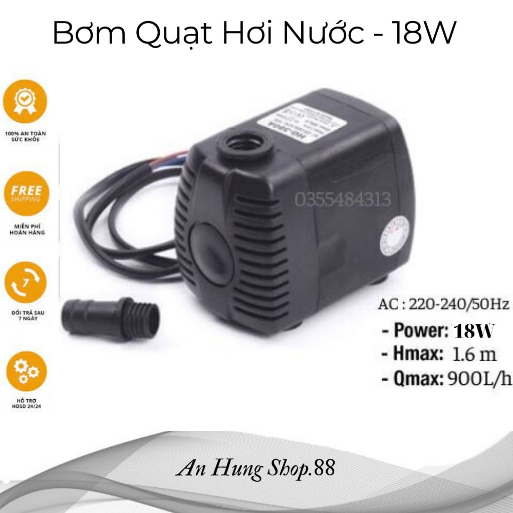 Bơm quạt điều hoà, quạt hơi nước - bể cá thủy cảnh 18W - 220V