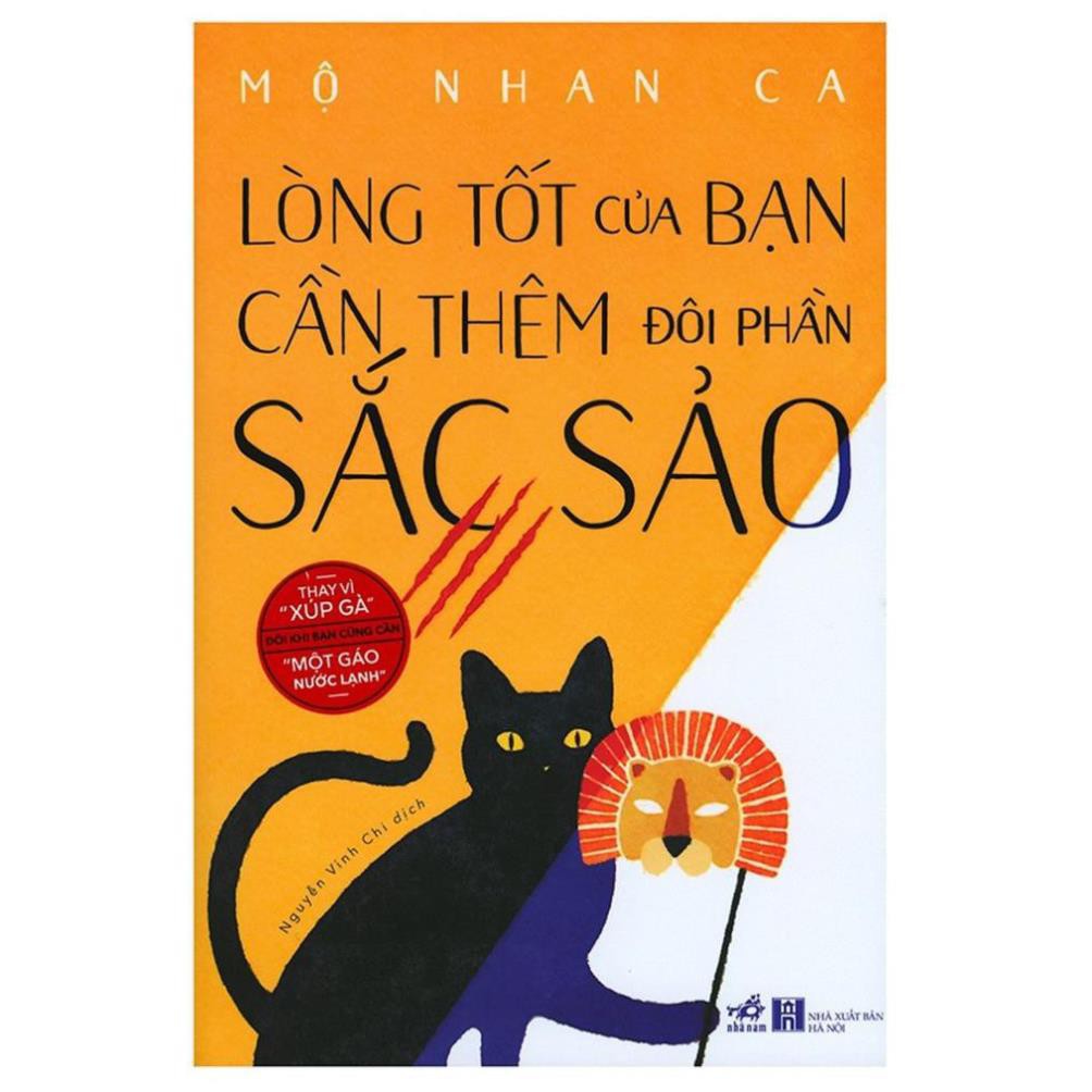 Sách Nhã Nam - Lòng Tốt Của Bạn Cần Thêm Đôi Phần Sắc Sảo