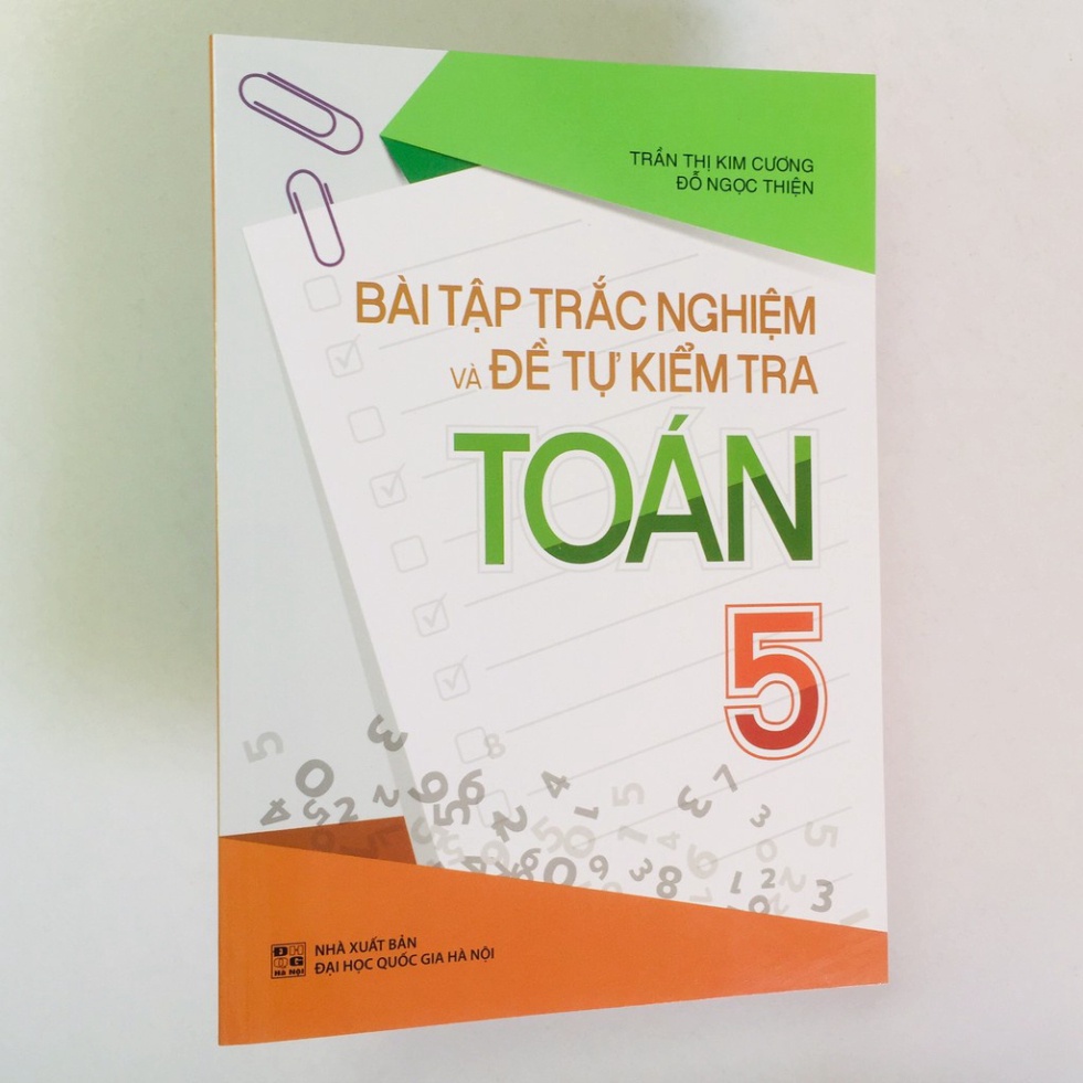 [Mã LT50 giảm 50k đơn 250k] [TIEMSACHTO] Sách - Bài Tập Trắc Nghiệm Và Đề Tự Kiểm Tra Toán 5 (SM-0752)