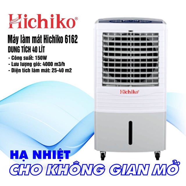 Máy làm mát Hichiko 6162