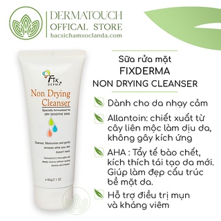 Sữa rửa mặt Fixderma Non Drying Cleanser