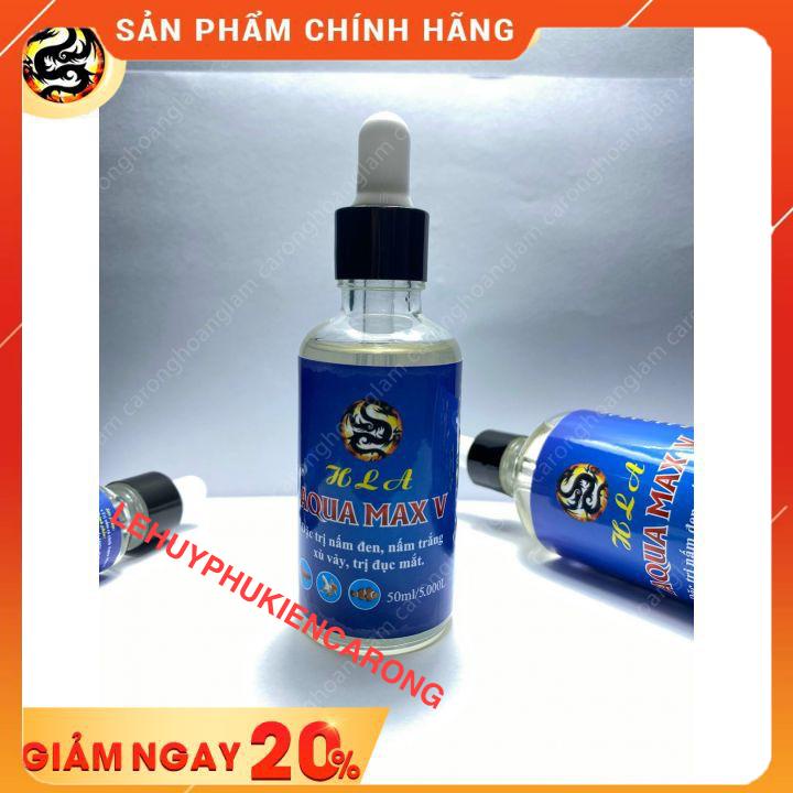 Aqua Max 5 Điều Trị Nấm Đen, Nấm Trắng, Xù Vảy, Xuất Huyết Vảy, Đục Mắt Cho Cá Cảnh Chai 10ml 50ml 100ml Hàng Chính Hãng