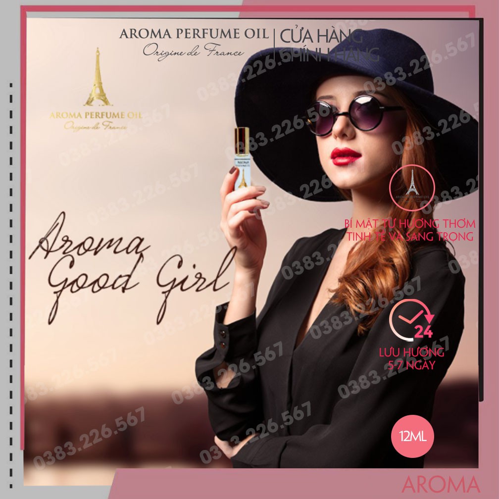 Tinh dầu nước hoa Pháp Aroma Good Girl 12ml - Quyến rũ, gợi cảm, tinh tế | BigBuy360 - bigbuy360.vn