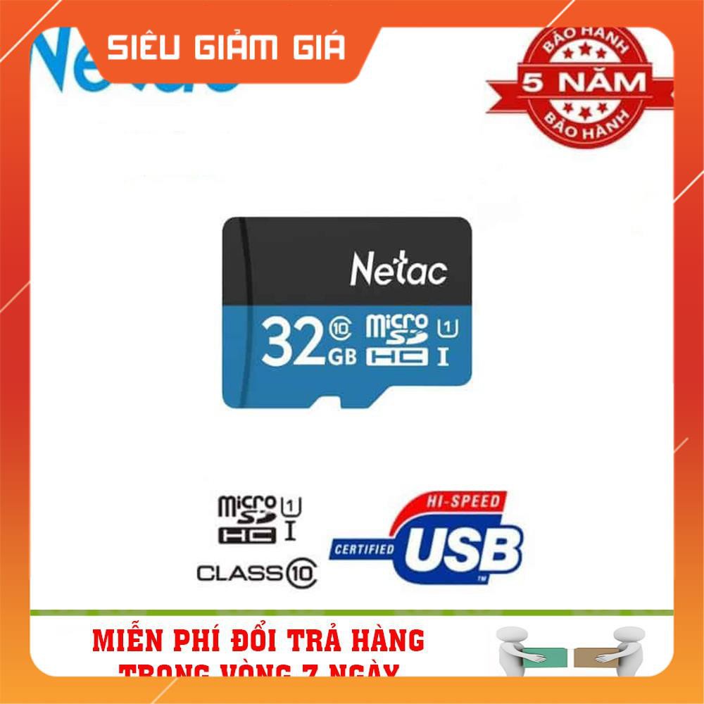 Thẻ nhớ Netac 32GB Class 10 - Tốc độ 80mb/s - Bảo hành 5 năm