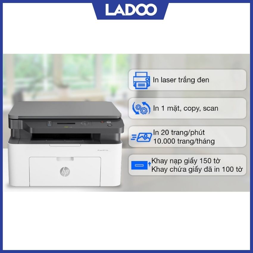 [Freeship] Máy in đa chức năng HP LaserJet MFP 135a 4ZB82A  (In, copy, scan) - Bảo hành chính hãng