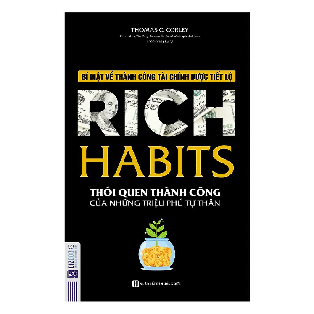 Sách - Rich Habits Poor Habits - Sự khác biệt giữa người giàu và người nghèo
