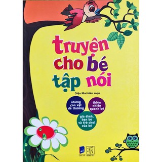 Sách - Truyện Cho Bé Tập Nói (Phiên Bản mới nhất)