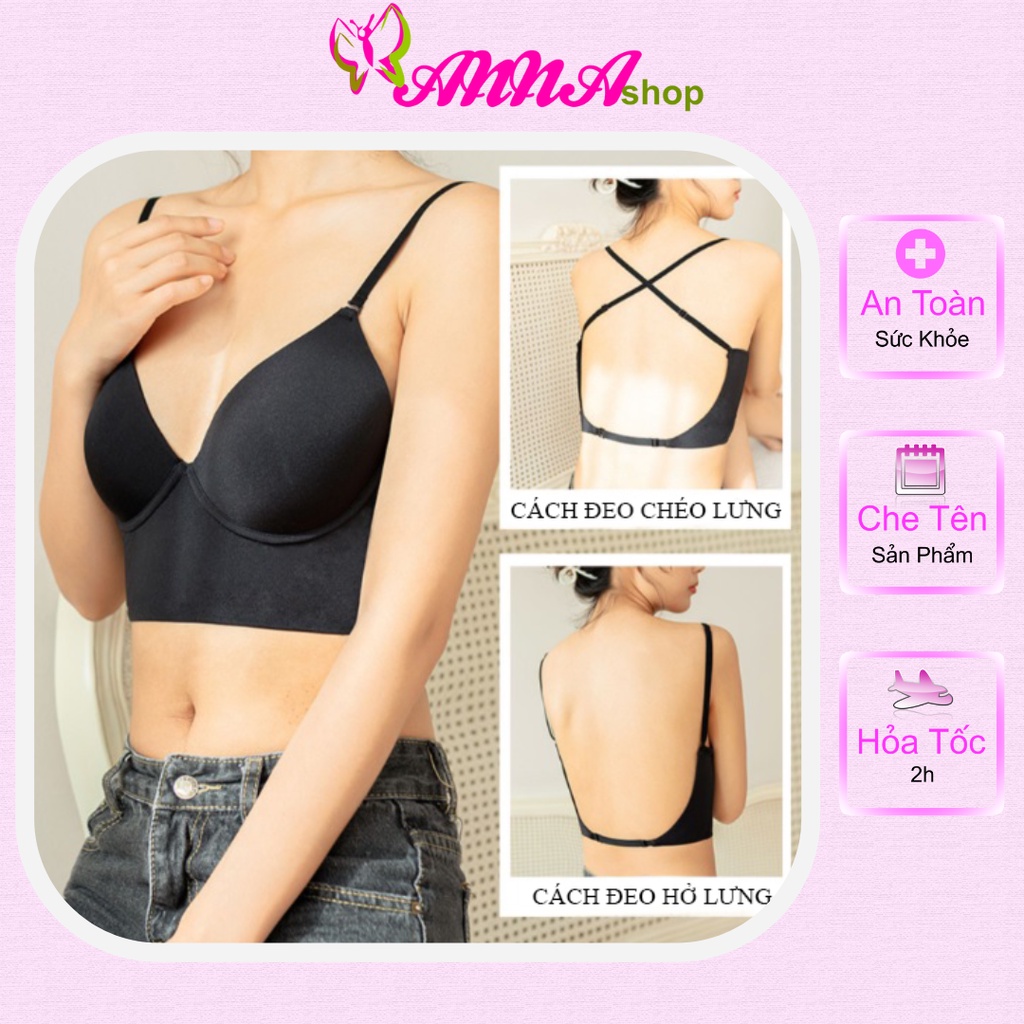 Áo bra su đúc hở sâu phần lưng, dây mặc 4 kiểu cao cấp, thiết kế đơn giản, trẻ trung, dễ phối đồ (MS 04081) Anna Shop