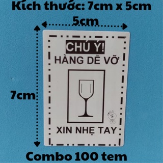 100 Tem Decal Note Hàng Dễ Vỡ Kích Thước 7cmx5cm