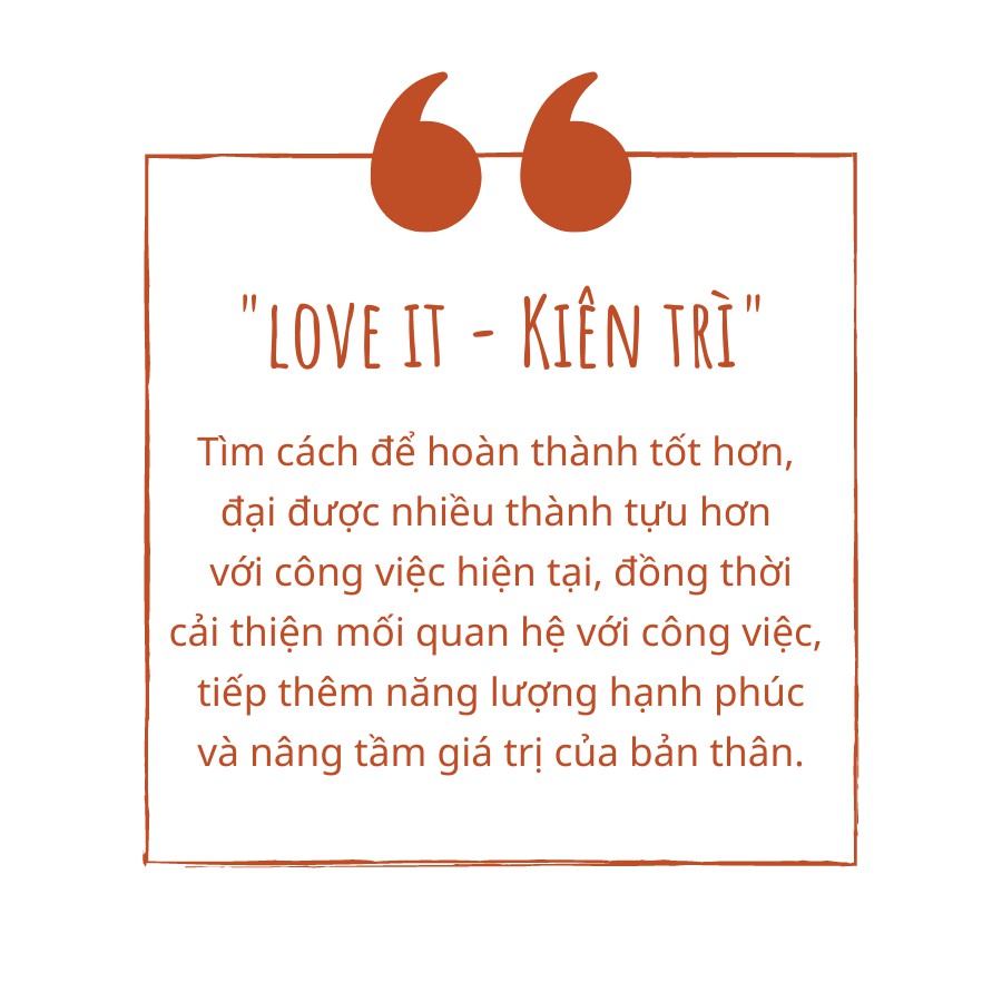 Sách - LOVE IT OR LEAVE IT – Kiên trì hay từ bỏ