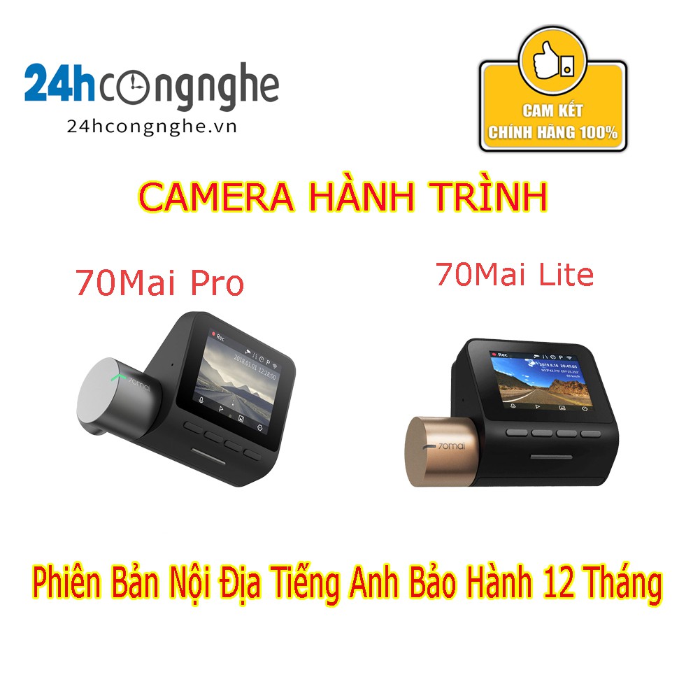 Camera Hành Trình Xiaomi 70mai Dash Pro- Lite - Phiên Bản Nội Địa Up Sang Tiếng Anh Bảo Hành 12 Tháng