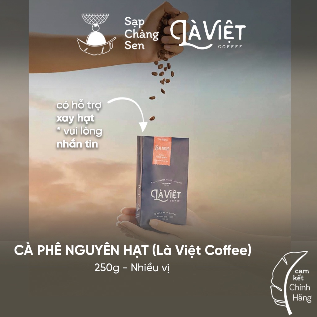 [ Có hỗ trợ xay ] Cà phê nguyên hạt (Là Việt Coffee) - 250g