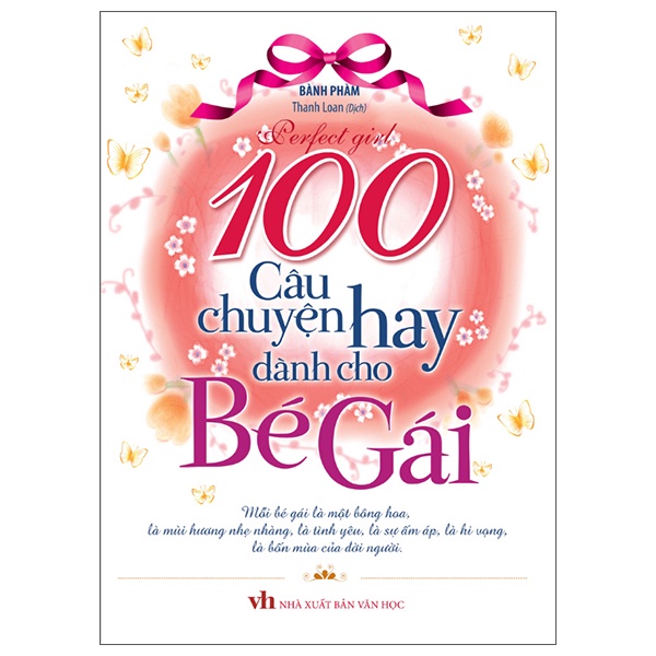 Sách 100 Câu Chuyện Hay Dành Cho Bé Gái (Tái Bản)