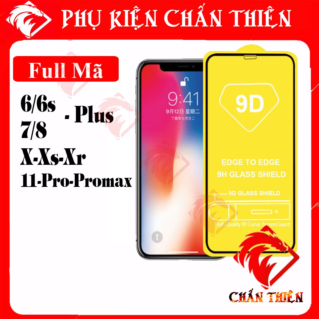 [Có iphone12] Kính cường lực 9D Iphone 6/6s, 6plus/6splus, 7/7 plus, 8/8plus, X/Xs, XS Max, 11 Pro, 11 Pro Max Full