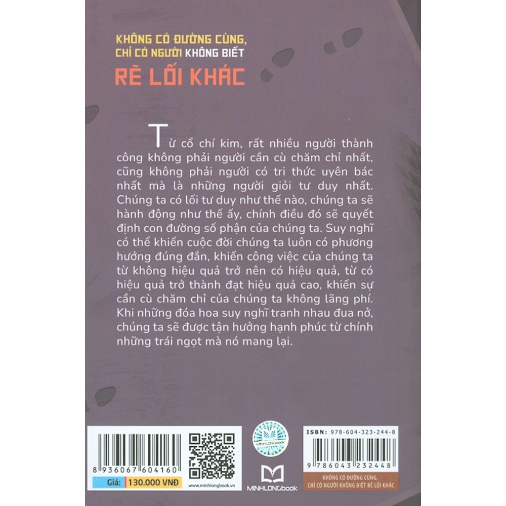 Sách - Không Có Đường Cùng, Chỉ Có Người Không Biết Rẽ Lối Khác