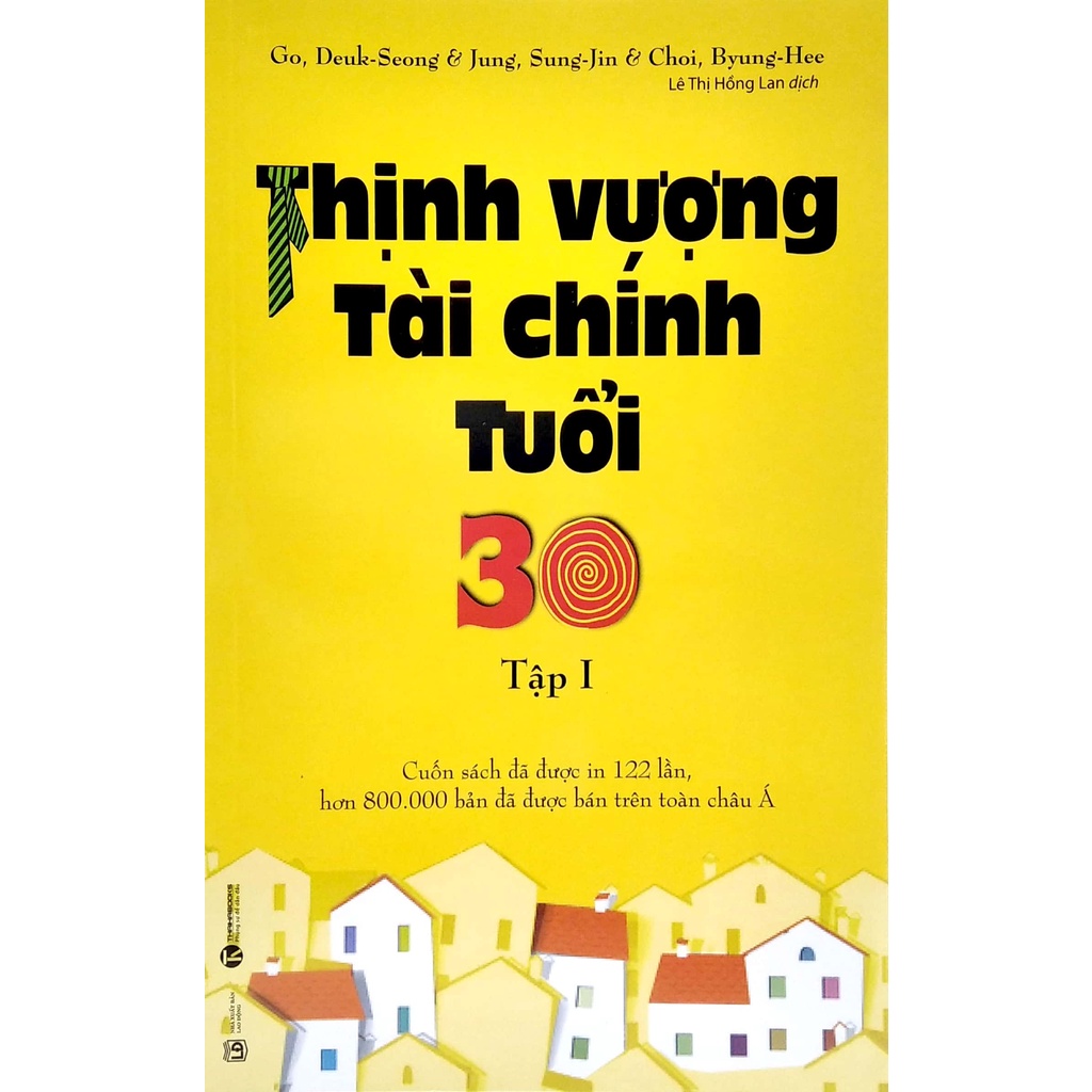 Sách Thịnh Vượng Tài Chính Tuổi 30 - Tập 1 (Tái Bản 2022)