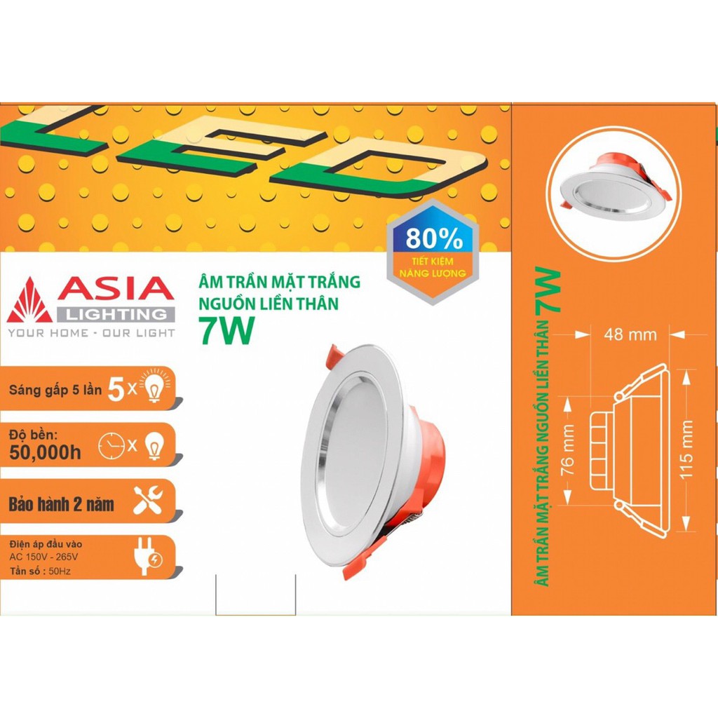 Đèn downlight âm trần D90/7w ASIA, bảo hành 1 đổi 1 trong 2 năm