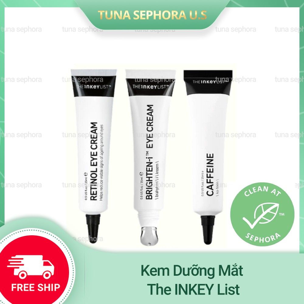 [BILL SEPHORA] ❤️FREESHIP❤️ KEM DƯỠNG MẮT THE INKEY LIST BRIGHTEN-I RETINOL CAFFEIN EYE CREAM 15ML (BILL ANH)