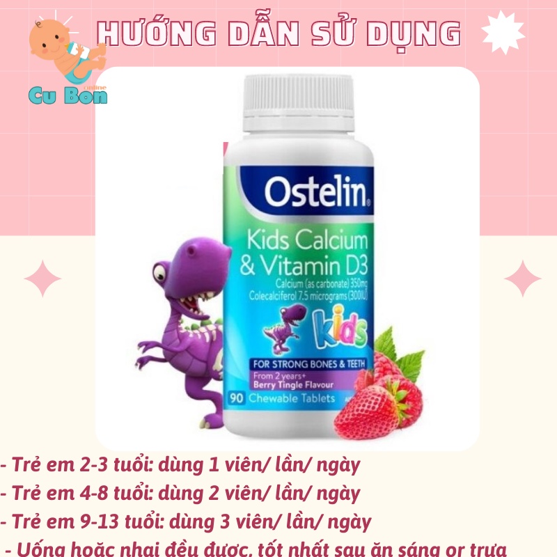 Canxi và Vitamin D3 Ostelin kids 90 viên cho bé từ 2 tuổi hấp thu canxi phát triển hệ xương vững chắc chống còi xương