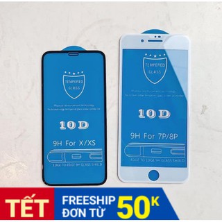 [siêu rẻ]Kính cường lực iphone 10D full màn - mua 5 cái giảm 5k - tặng 05 bao lì xì tết - freeship đơn từ 50k