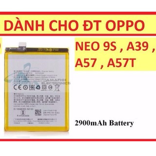 Pin Oppo Neo 9s/A39/F3 LITE/A57/A57t/BLP619 xịn mới 100% có bảo hành