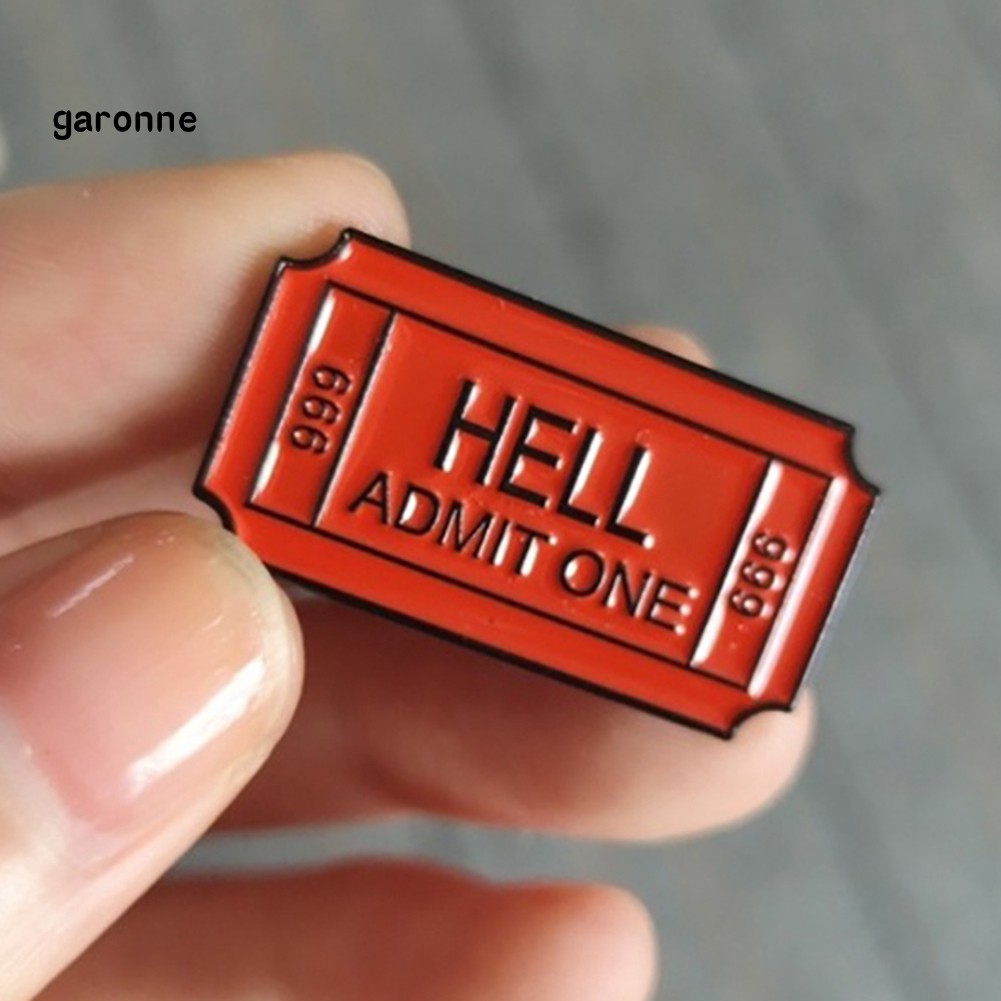 GA_English Letter Hell Admit One Badge Metal Brooch Pin Clothes Scarf Jewelry Decor
