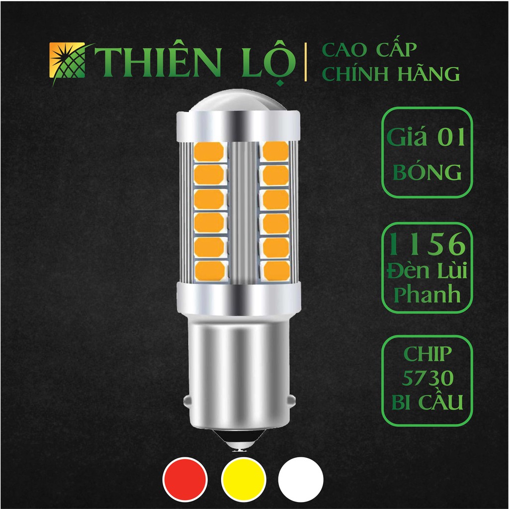 01 Bóng Đèn led phanh 1156 BA15S 5730 33 SMD xi nhan demi đèn lùi của Thiên Lộ cao cấp cho ô tô xe máy