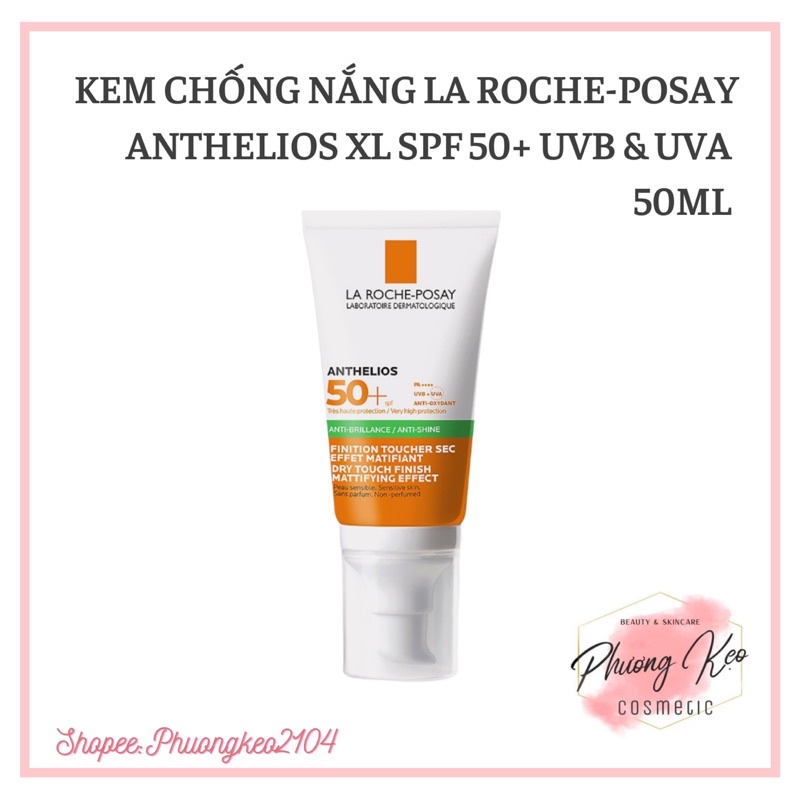 Kem Chống Nắng Không Màu Kiểm Soát Dầu La Roche-Posay Anthelios XL SPF 50+ UVB &amp; UVA 50ml