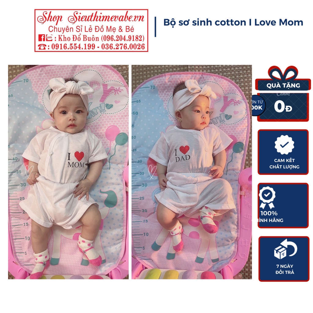 Bộ cộc tay cho bé sơ sinh 0-6 tháng I love Mom, i love Dad  khuy lệch chất vải cotton mềm mịn