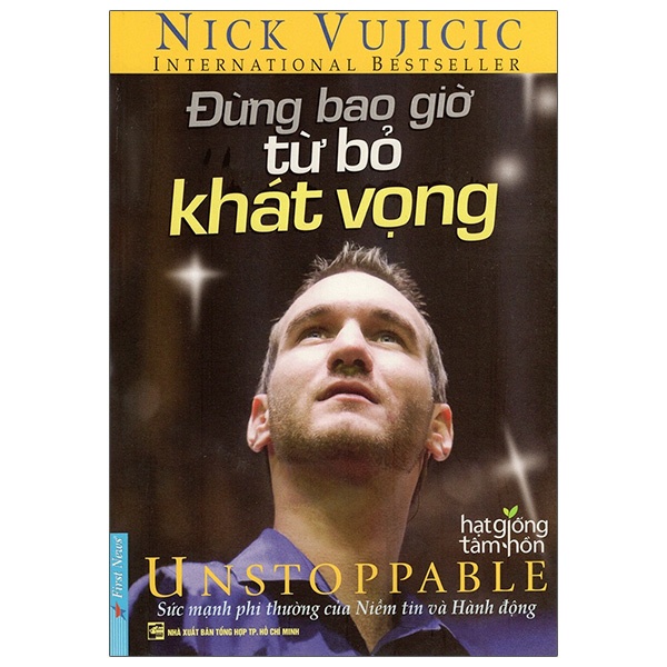 Sách - Nick Vujicic - Đừng Bao Giờ Từ Bỏ Khát Vọng